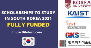 Fully Funded Scholarships to Study in South Korea 2021