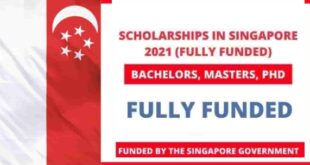Fully Funded 240 Singapore Government Scholarships 2021
