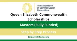 Fully Funded Queen Elizabeth Commonwealth Scholarships 2021