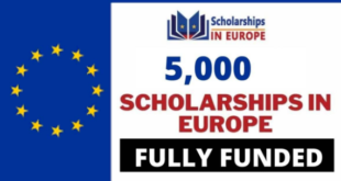 Fully Funded 5000 Scholarships in Europe 2021