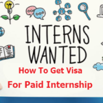 How To Get Visa For Paid Internship In The USA