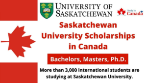 The University of Saskatchewan Canada Scholarships 2022