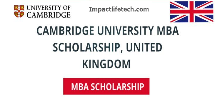 University of Cambridge MBA Scholarship in UK 2022 